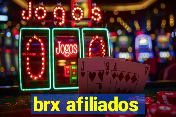 brx afiliados